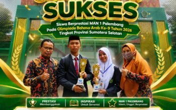 Menuju Nasional, MAN 1 Palembang Ukir Prestasi Gemilang di OBA Bahasa Arab ke-9 Tingkat Provinsi Sumatera Selatan 2026